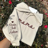 Custom Mama Embroidered Sweatshirt / Hoodie