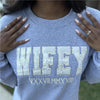 WIFEY Wedding Fabrics Embroidered Sweatshirt. Wife EST Embroidered Applique Sweatshirt